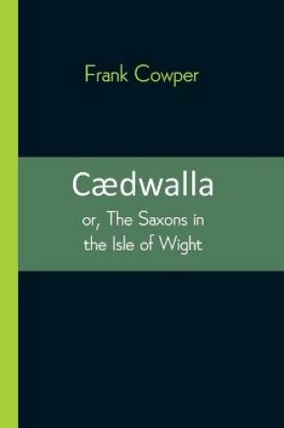 Cover of Cædwalla