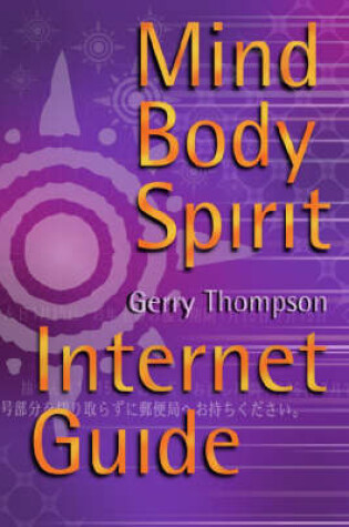 Cover of The Mind Body Spirit Internet Guide