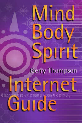 Book cover for The Mind Body Spirit Internet Guide