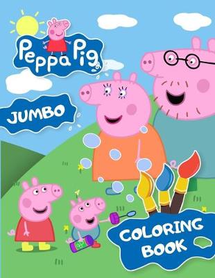 Book cover for Peppa Pig JUMBO Coloring Book