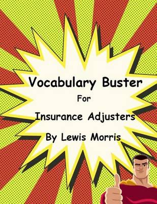 Book cover for Vocabulary Buster for Insurance Adjusters