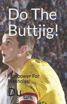 Book cover for Do The Buttjig!