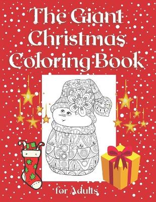 Book cover for The Giant Christmas Coloring Book for Adults