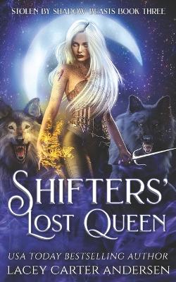 Book cover for Shifters' Lost Queen