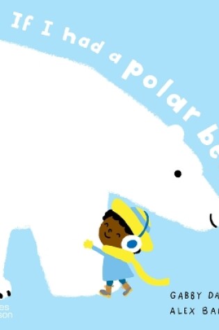 Cover of If I had a polar bear