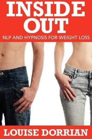 Cover of Inside Out: NLP and Hypnosis for Weight Loss