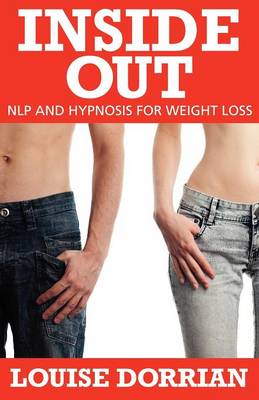 Book cover for Inside Out: NLP and Hypnosis for Weight Loss