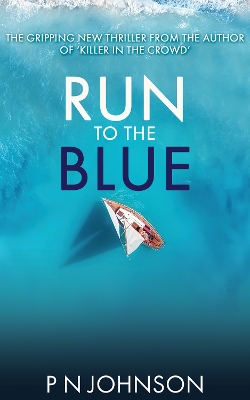 Book cover for Run to the Blue