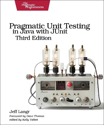 Book cover for Pragmatic Unit Testing in Java with Junit, Third Edition