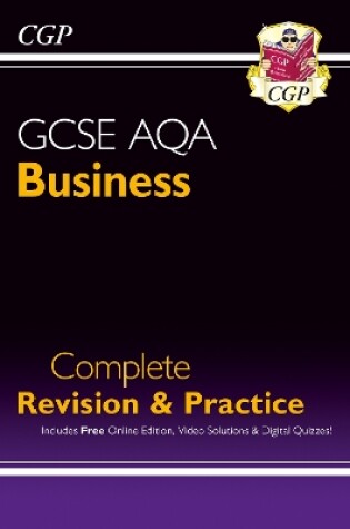 Cover of New GCSE Business AQA Complete Revision & Practice (with Online Edition, Videos & Quizzes)
