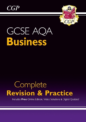 Book cover for New GCSE Business AQA Complete Revision & Practice (with Online Edition, Videos & Quizzes)