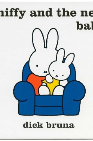 Cover of Miffy and the New Baby