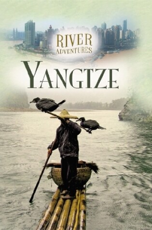 Cover of River Adventures: The Yangtze