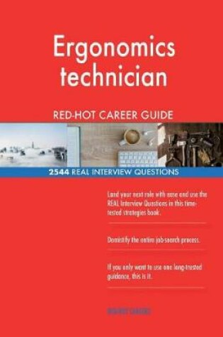 Cover of Ergonomics technician RED-HOT Career Guide; 2544 REAL Interview Questions