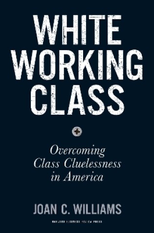 Cover of White Working Class