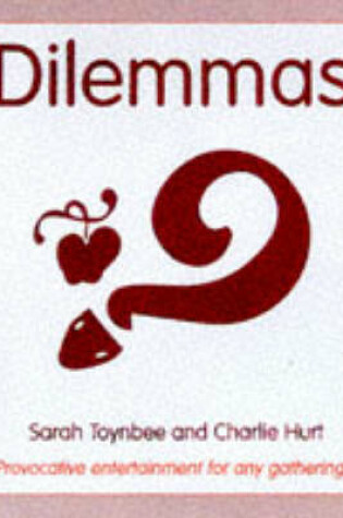 Cover of The Delectable Book of Dilemmas