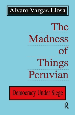 Book cover for The Madness of Things Peruvian