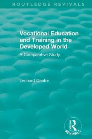 Cover of Vocational Education and Training in the Developed World (1979)