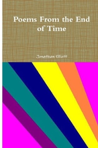 Cover of Poems From the End of Time