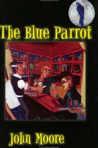 Cover of The Blue Parrot