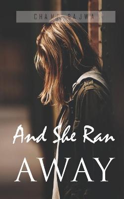 Book cover for And She Ran Away