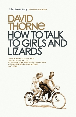 Book cover for How to Talk to Girls and Lizards