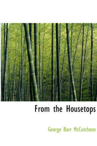 Cover of From the Housetops