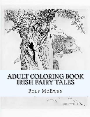 Book cover for Adult Coloring Book: Irish Fairy Tales