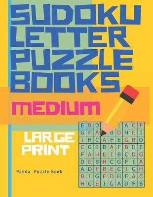 Book cover for Sudoku Letter Puzzle Books - Medium - Large Print