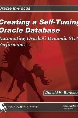 Cover of Creating a Self Tuning Oracle Database