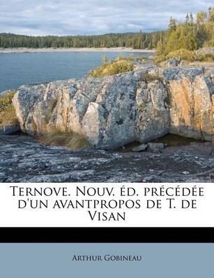 Book cover for Ternove. Nouv. ed. precedee d'un avantpropos de T. de Visan