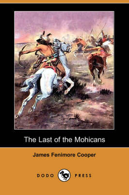 Book cover for The Last of the Mohicans (Dodo Press)