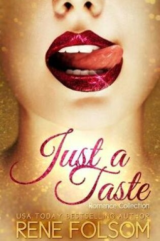 Cover of Just a Taste Romance Collection