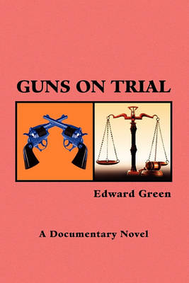 Book cover for Guns on Trial