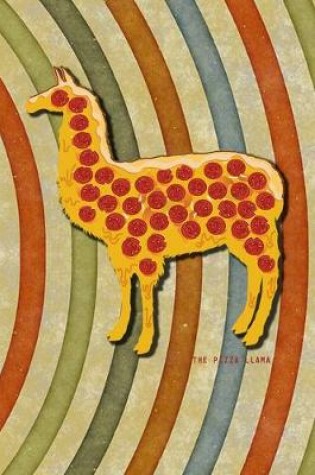 Cover of The Pizza Llama