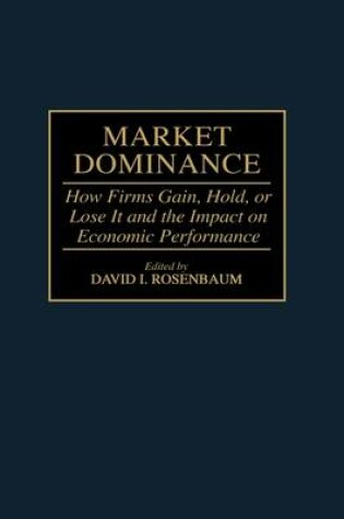 Cover of Market Dominance