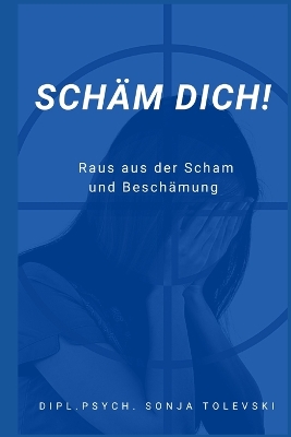 Book cover for Schäm dich!