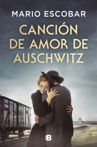 Book cover for Canción de amor de Auschwitz / Love Song from Auschwitz