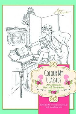 Cover of Colour My Classics Jane Austen's Sense & Sensibility