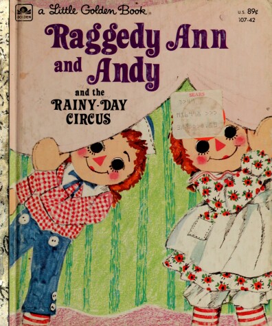 Book cover for Raggedy Ann & Andy & the Rainy Day Circus