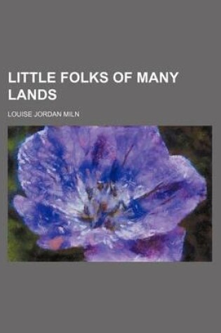 Cover of Little Folks of Many Lands