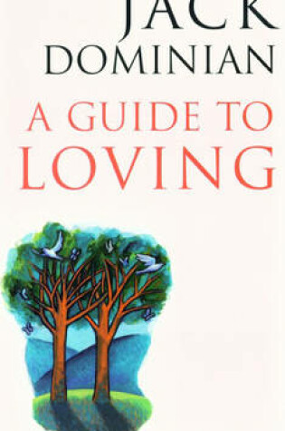 Cover of A Guide to Loving