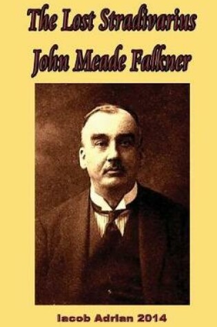 Cover of The lost Stradivarius John Meade Falkner