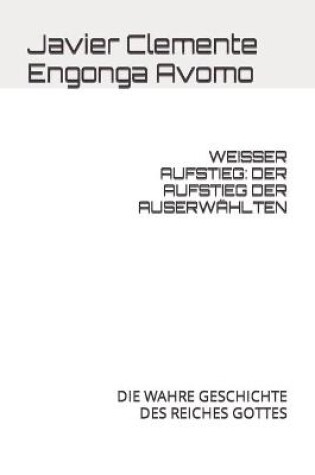 Cover of Weisser Aufstieg