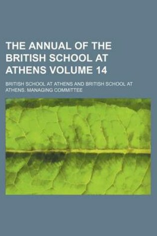 Cover of The Annual of the British School at Athens Volume 14