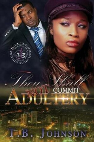 Cover of Thou Shall Not Commit Adultery