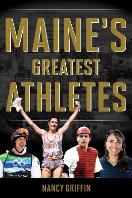 Book cover for Maine's Greatest Athletes