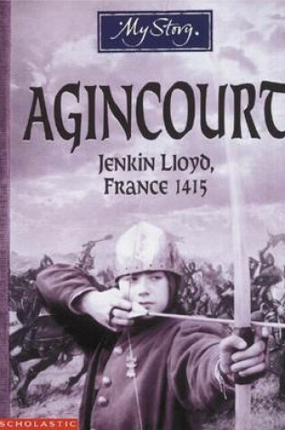Cover of My Story: Agincourt