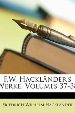 Cover of F.W. Hacklander's Neuere Werke.