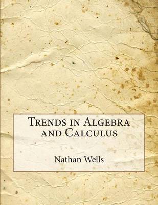 Book cover for Trends in Algebra and Calculus